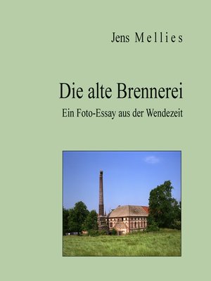 cover image of Die alte Brennerei
